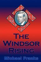 The Windsor Rising 1451578997 Book Cover