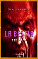 La bestia chimica 1532812604 Book Cover
