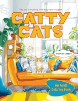 Catty Cats B0DWBJVYRC Book Cover