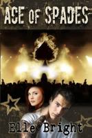 Ace of Spades 1495495612 Book Cover
