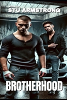 Brotherhood B0F27JNVSR Book Cover