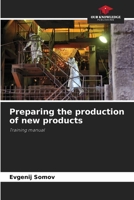 Preparing the production of new products 6204104020 Book Cover