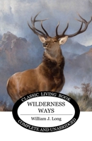 Wilderness Ways 1761539809 Book Cover