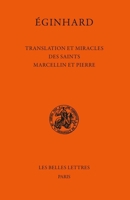 Translation et miracles des saints Marcellin et Pierre 2251455868 Book Cover