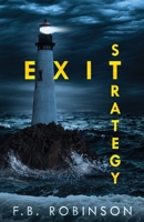 Exit Strategy 1478714581 Book Cover