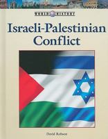 Israeli-Palestinian Conflict 1420502395 Book Cover