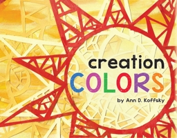 Creation Colors 1681155451 Book Cover