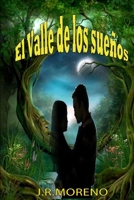 El Valle de Los Suenos 1312584076 Book Cover