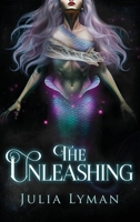 The Unleashing 1966799446 Book Cover