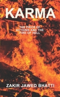 Karma The Price of Actions and the Fire of Hell: A tale of Love, Vengeance, and the Unavoidable Cycle of Consequences 1069198153 Book Cover