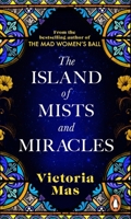The Island of Mists and Miracles 1804991724 Book Cover