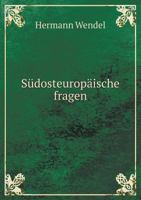 Sudosteuropaische Fragen 1246561611 Book Cover