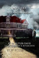 Mystery at the Bed and Breakfast 1479759236 Book Cover