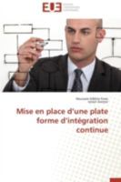 Mise En Place D Une Plate Forme D Inta(c)Gration Continue 3841799922 Book Cover