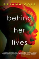 Behind Her Lives 1496738756 Book Cover