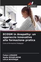 ECOSM in Anapathy: un approccio innovativo alla formazione pratica (Italian Edition) 6208318602 Book Cover