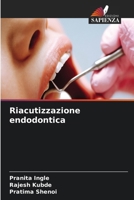 Riacutizzazione endodontica (Italian Edition) 6630256794 Book Cover