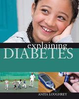 Explaining Diabetes 1599203146 Book Cover