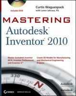 Mastering Autodesk Inventor 2010 0470478306 Book Cover