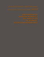 Bibliography of Magnetic Materials and Tabulation of Magnetic Transition Temperatures. 0306683253 Book Cover