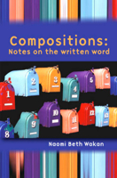 Compositions: Notes on the written word 189498725X Book Cover