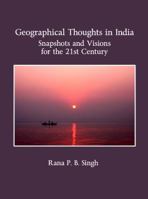 Geographical Thoughts in India: Snapshots and Visions for the 21st Century 144381119X Book Cover