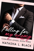 Falling for my Enemy (Forbidden Lovers) B0875Z3M2M Book Cover