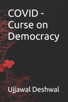 COVID - Curse on Democracy B0C2S6BLZ1 Book Cover