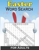Easter Word Search for Adults: A Fun Easter Word Search Activity Book for Teens and Seniors B08YQCQVVG Book Cover