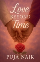 Love Beyond TimeLove Beyond Time B0FNSP1JR9 Book Cover