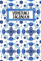 Verhütungstagebuch: NFP Tagebuch | zum Ausfüllen | 120 Seiten | A5 | Tracke deinen Zyklus | Temperaturmethode | Viele Kriterien | Temperatur und ... | Motiv: Nordische Blumen (German Edition) 1657145999 Book Cover