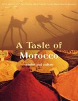 A Taste Of Morocco 1844301079 Book Cover