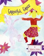 Grateful Grace 1500505684 Book Cover