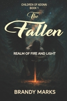 The Fallen: a paranormal adventure (Children of Adonai) B0CPM39JS1 Book Cover