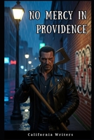No Mercy in Providence B0FRF1ZKQP Book Cover