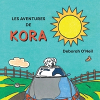 Les aventures de Kora 1777410320 Book Cover