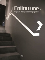 Follow Me 3: wayfinding in Architecture 9881383412 Book Cover