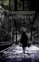 Transparent Walkways 1945263105 Book Cover