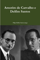 Amorim de Carvalho e Delfim Santos 1326606492 Book Cover