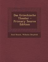 Das Griechische Theater 1016828128 Book Cover