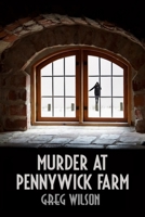 Murder At Pennywick Farm B0863RQKJP Book Cover