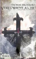 Verdorbene Asche: Eine Geschichte aus der Verfluchten Eifel 3734745411 Book Cover