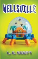 Wellsville 064598101X Book Cover