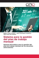 Sistema para la gestión del plan de trabajo mensual 620303164X Book Cover