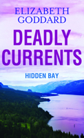 Deadly Currents: Hidden Bay B0GD87KM5Z Book Cover