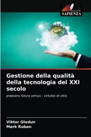 Gestione della qualità della tecnologia del XXI secolo 6202818913 Book Cover