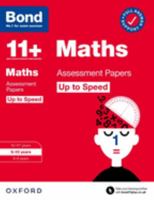 Bond 11+: Bond 11+ Maths Up to Speed Assessment Papers with Answer Support 9-10 Years (Bond 11+) 0192785095 Book Cover