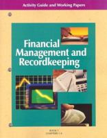 Financial Management and Recordkeeping: Activity Guide and Working Papers I 0028011066 Book Cover