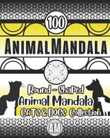 Furry friends - AnimalMandala COLLECTION cats and dogs: Animal mandala, cats and dogs coloring - cats mandala and dogs mandala. B0CVHQQ75S Book Cover