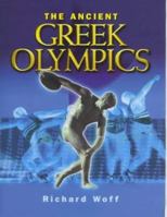 The Ancient Greek Olympics 0714121444 Book Cover
